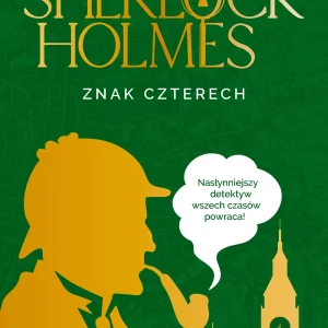 Sherlock Holmes. Znak czterech