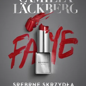 Faye. Tom 2. Srebrne skrzydła