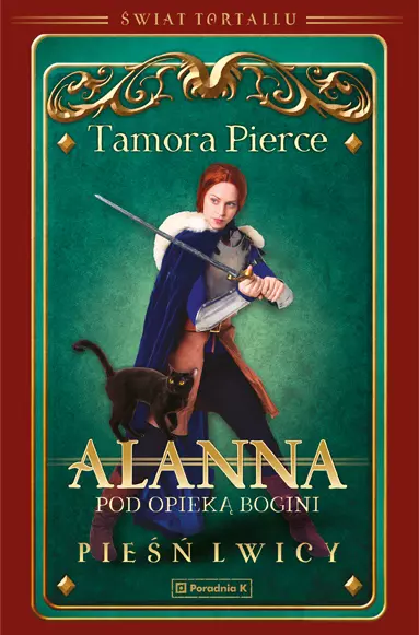 f07494a-piesn-lwicy-tom-2-al.webp Pieśń Lwicy | Tom 2 | Alanna | Pod opieką Bogini | fantasy młodzieżowe