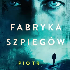 Fabryka szpiegów