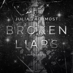 Broken Liars. Potępienie. Tom 1