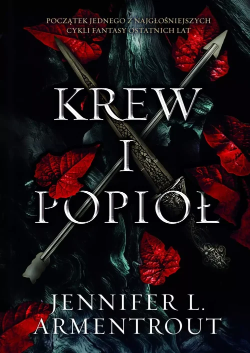 Krew i popiół. Tom 1