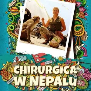 Chirurgica w Nepalu