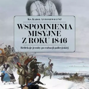 Wspomnienia misyjne z roku 1846