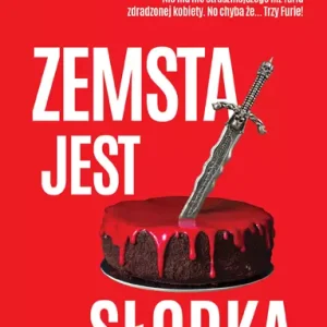 Zemsta jest słodka
