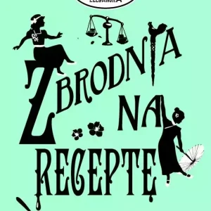 Zbrodnia niezbyt elegancka. Tom 6. Zbrodnia na receptę