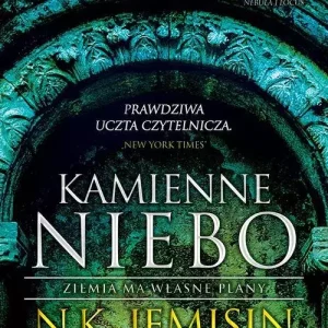 Kamienne niebo | Trylogia Pękniętej Ziemi | N.K. Jemisin | epicka fantasy nagradzana Hugo