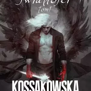 Cykl Anielski | Bramy Światłości | Tom 1