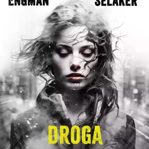 Tomas Wolf i Vera Berg. tom 2. Droga wstydu