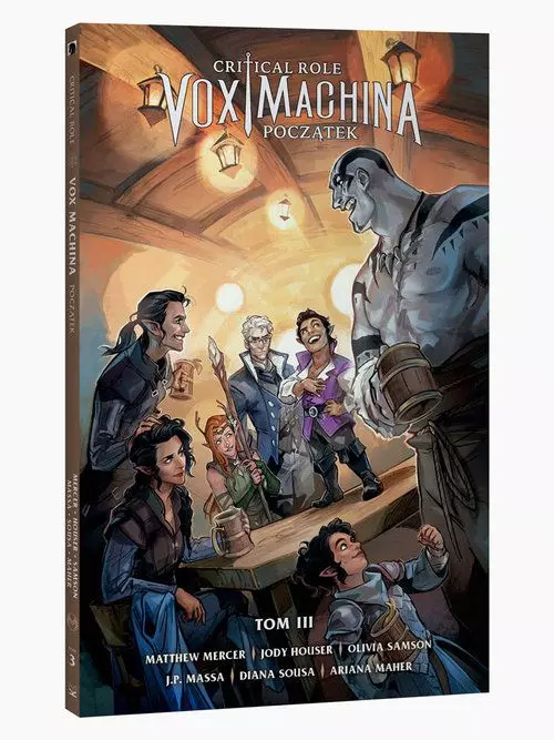 Critical Role. Vox Machina. Początek. Tom 3