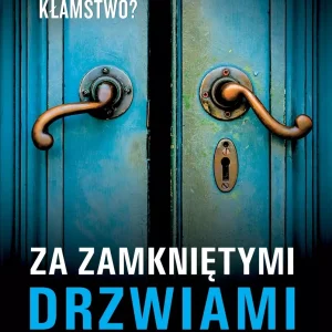 Za zamkniętymi drzwiami