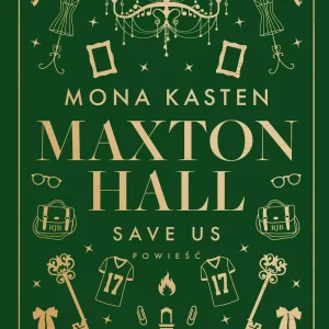 Maxton Hall. Tom 3. Save Us