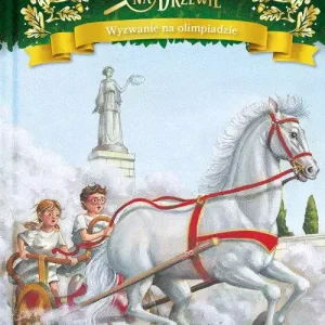 Magiczny domek na drzewie. Tom 16. Wyzwanie na olimpiadzie