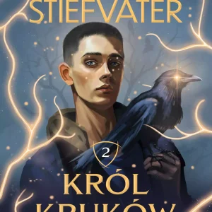 Król Kruków. Tom2. The Dream Thieves