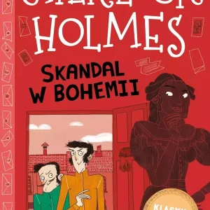 Klasyka dla dzieci. Sherlock Holmes. Tom 11. Skandal w Bohemii