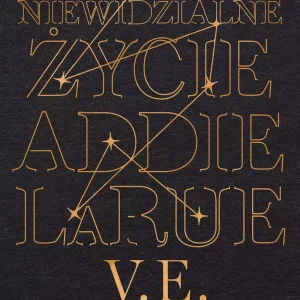 Niewidzialne życie Addie LaRue
