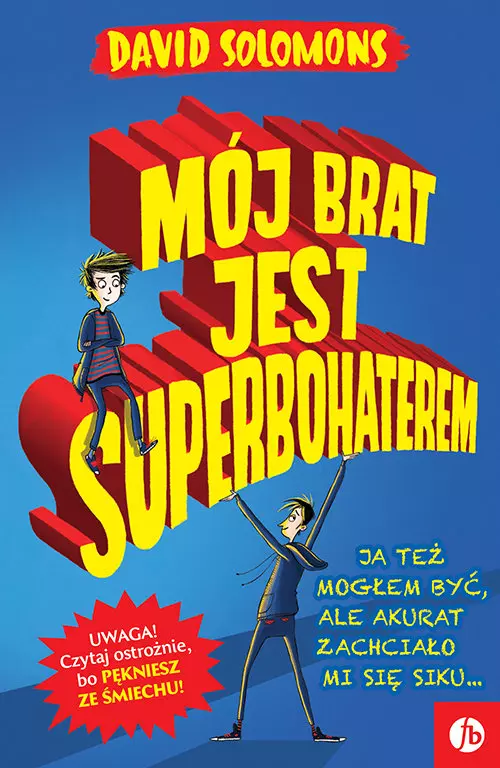 f705a5a-moj-brat-jest-superb.webp Mój brat jest superbohaterem