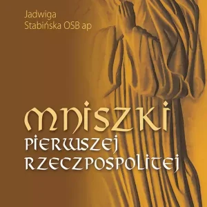 Mniszki pierwszej Rzeczpospolitej