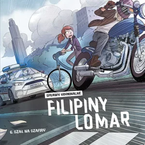 Sprawy kryminalne Filipiny Lomar. Tom 6. Szał na szafiry