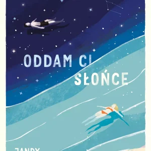 Oddam ci słońce