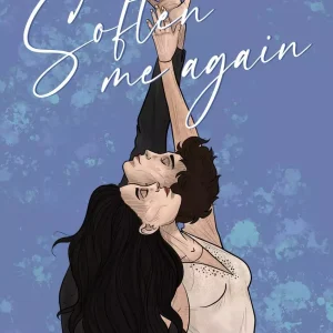 Soften me again