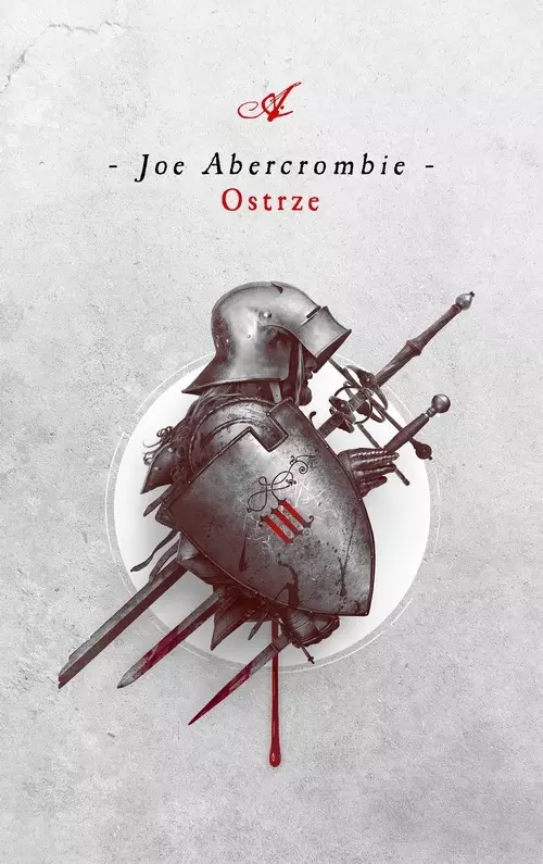 f846817-ostrze-cykl-pierwsze.webp Ostrze | Pierwsze Prawo Tom 1 | Joe Abercrombie | mroczne epickie fantasy