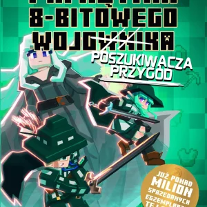 Pamiętnik 8-bitowego (wojownika) poszukiwacza przygód. Tom 7