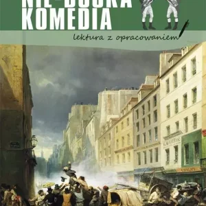 Nie-Boska komedia  (lektura z opracowaniem)