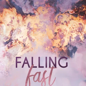 Falling Fast