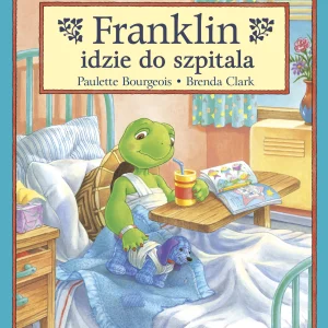 Franklin. Franklin idzie do szpitala