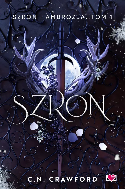 Szron i ambrozja. Tom 1. Szron. Szron i ambrozja. Tom 1