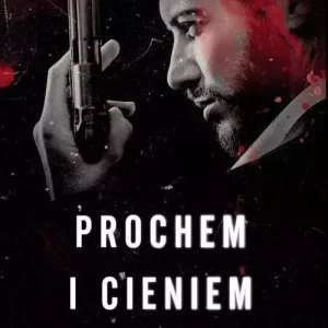 Prochem i cieniem