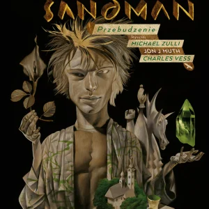 Sandman. Przebudzenie. Tom 10