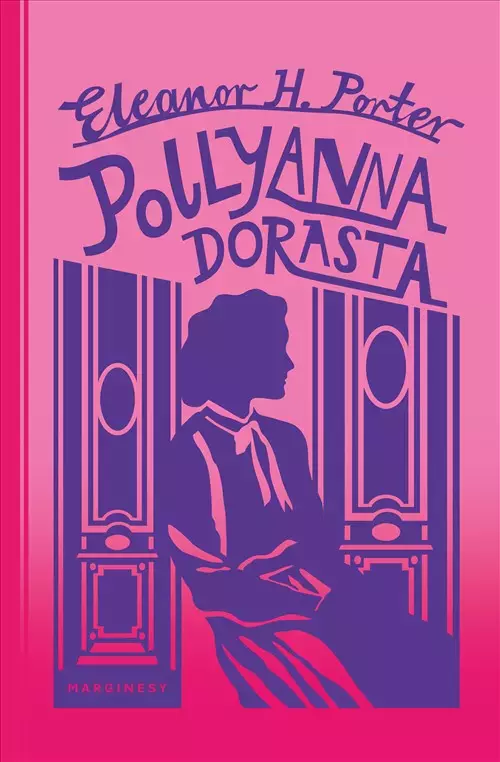 fbe21ef-pollyanna-dorasta-el.webp Pollyanna dorasta