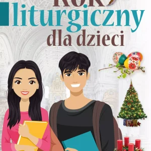 Rok liturgiczny dla dzieci