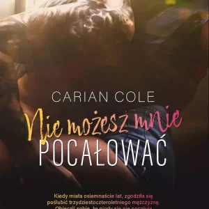 Nie możesz mnie pocałować