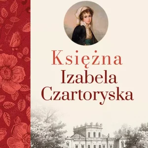 Księżna Izabela Czartoryska wyd. 3