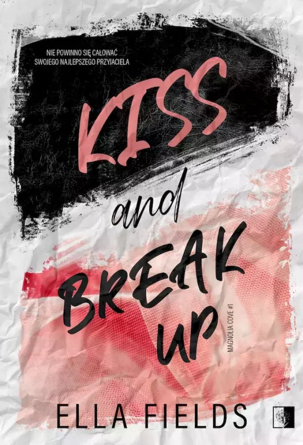 Kiss and Break Up | Magnolia Cove | Tom 1