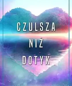Czulsza niż dotyk