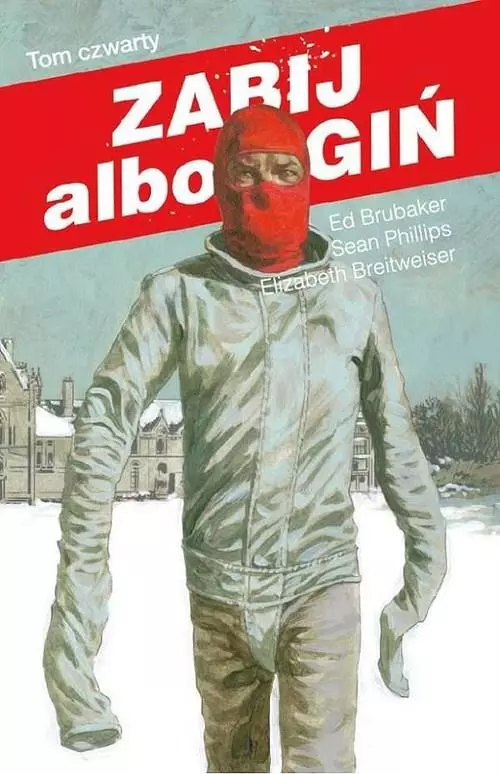 Zabij Albo Zgiń tom 4