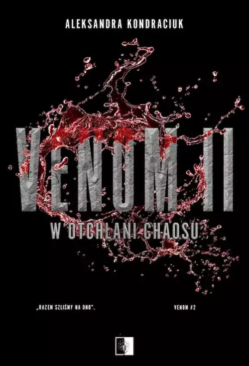 W otchłani chaosu. Venom. Tom 2 wydanie specjalne