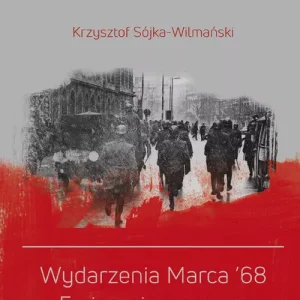 Wydarzenia Marca '68. Emigracja, procesy