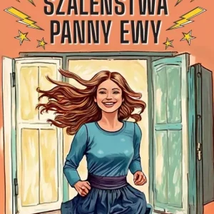 Szaleństwa Panny Ewy