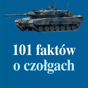 101 faktów o czołgach