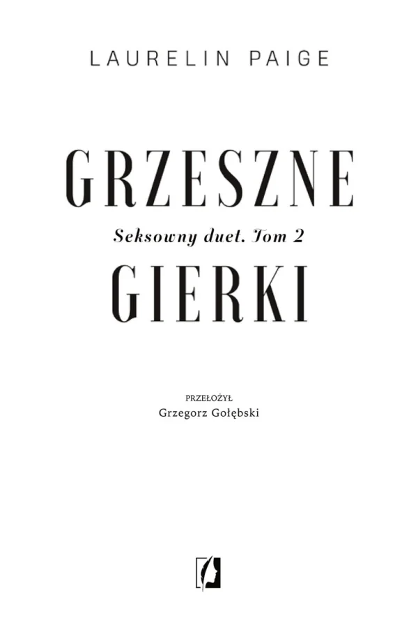 Grzeszne Gierki. Seksowny Duet. Tom 2