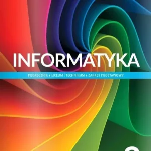 Informatyka 3. Podręcznik dla liceum i technikum. Zakres podstawowy