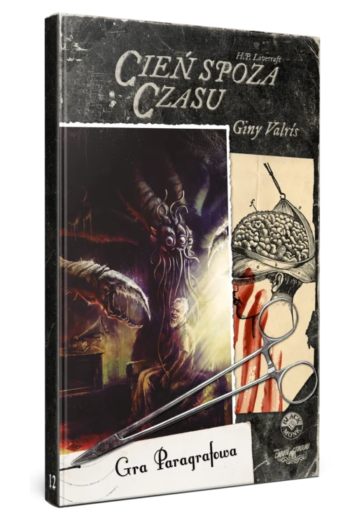 Choose Cthulhu 12 - Cień Spoza Czasu