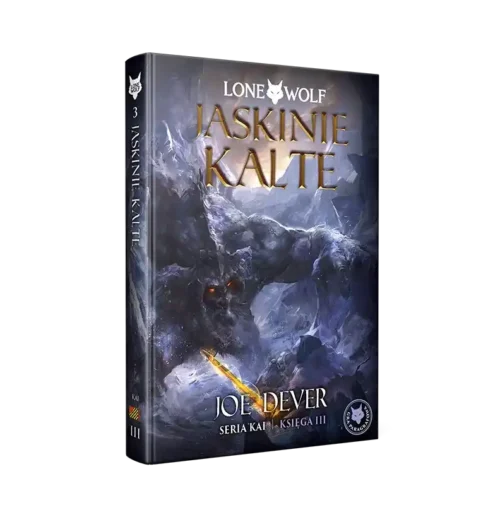 Lone Wolf 3: Jaskinie Kalte - Księga III serii Kai