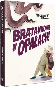 Brindlewood Bay: Bratankowie w opałach!