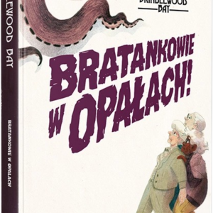 Brindlewood Bay bratankowie w opałach Brindlewood Bay: Bratankowie w opałach!